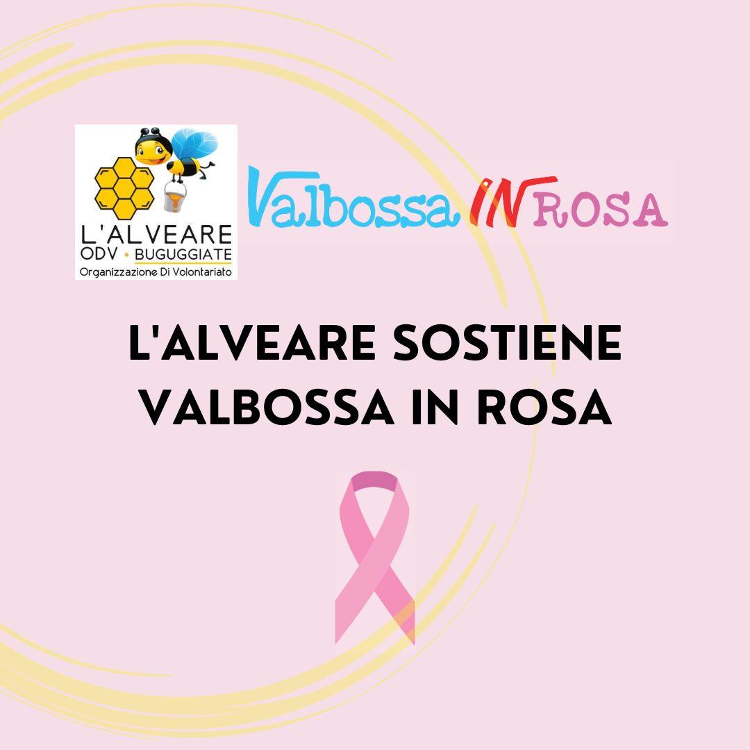 Valbossa in Rosa e SOS Valbossa